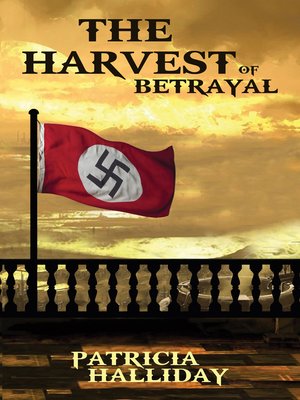 cover image of The Harvest of Betrayal